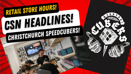 Video - Christchurch Speedcubers and Lyttelton Speedcube Retail Store News!